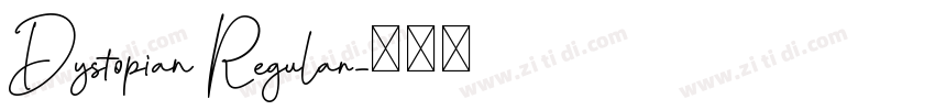 Dystopian Regular字体转换